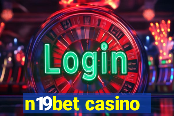 n19bet casino